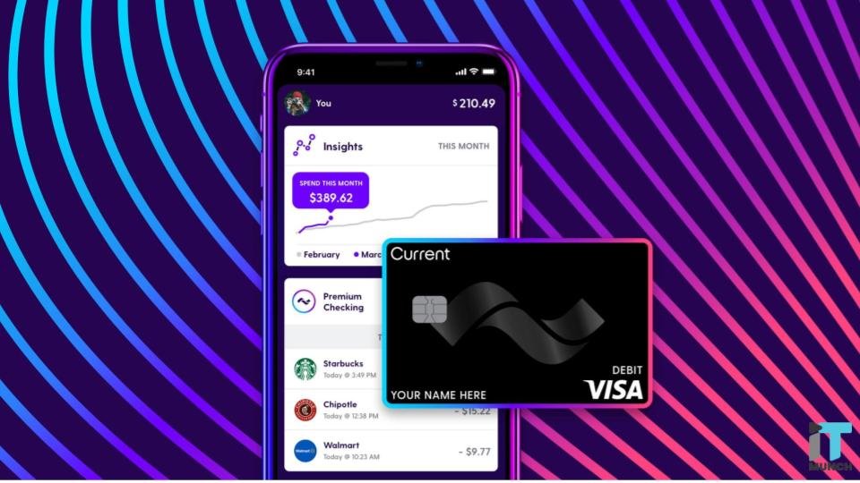 Mobile banking app Current raises $20M Series B, covers half a million users